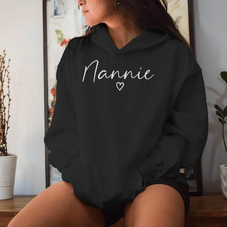 Nannie For Grandma Heart Mother's Day Nannie Women Hoodie