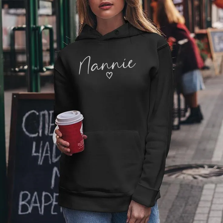 Nannie For Grandma Heart Mother's Day Nannie Women Hoodie